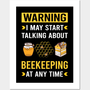 Warning Beekeeping Beekeeper Apiculture Posters and Art